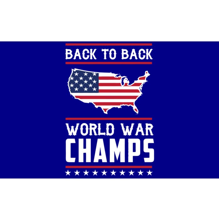 Backtoback World War Champs Us Flag 4th Of July Gift Bumper Sticker