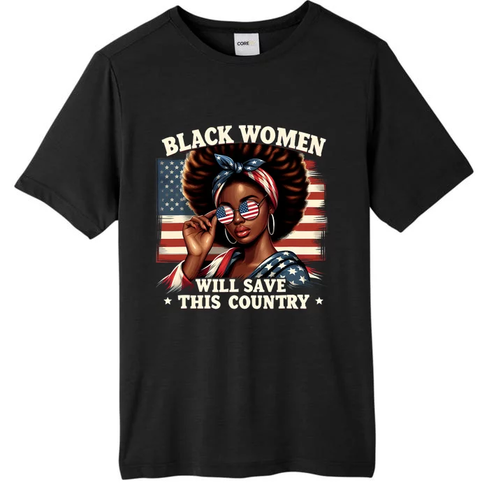 Black Women Will Save This Country LocD Hair Usa Flag ChromaSoft Performance T-Shirt