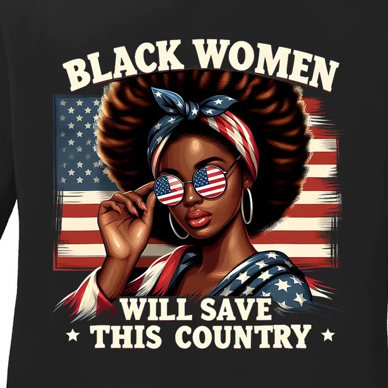 Black Women Will Save This Country LocD Hair Usa Flag Ladies Long Sleeve Shirt