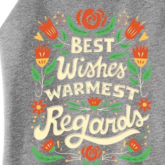 Best Wishes Warmest Regards Women’s Perfect Tri Rocker Tank