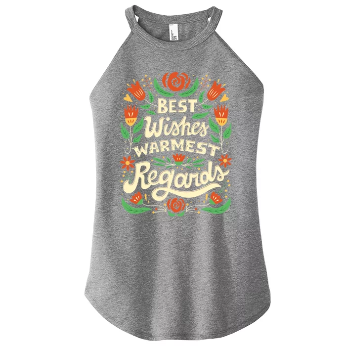 Best Wishes Warmest Regards Women’s Perfect Tri Rocker Tank