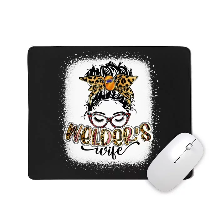 Bleached Welder Wife Life Messy Bun Mother's Day Mousepad