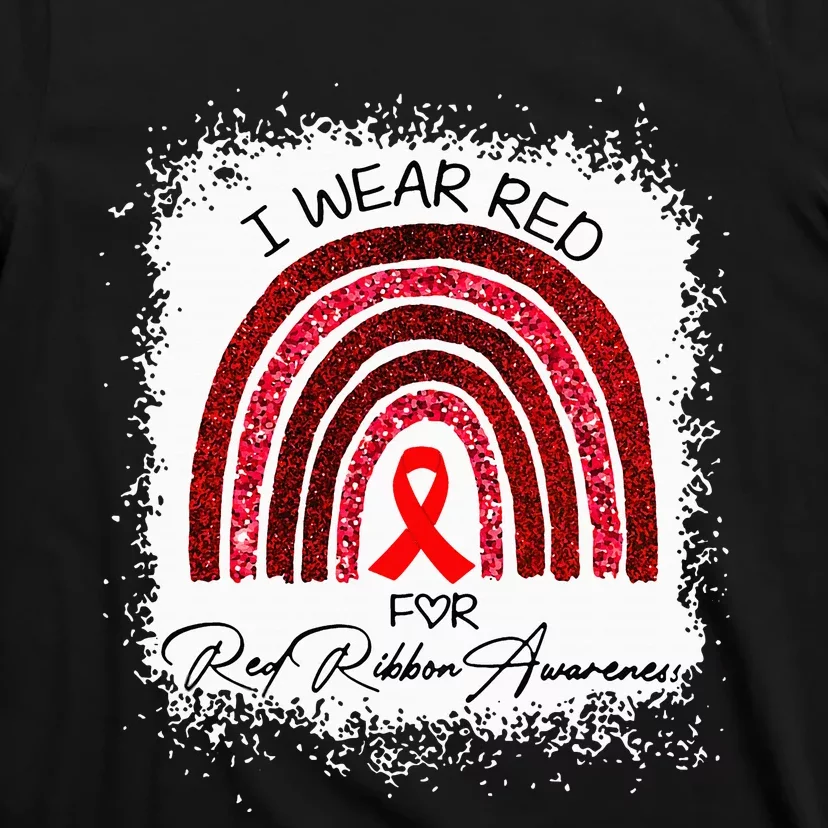 Bleached We Wear Red For Red Ribbon Week Awareness Rainbow T-Shirt