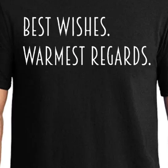 Best Wishes Warmest Regards Pajama Set