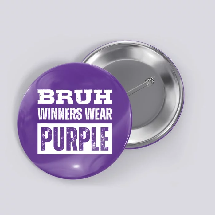 Bruh Winners Wear Purple Vintage Retro Button