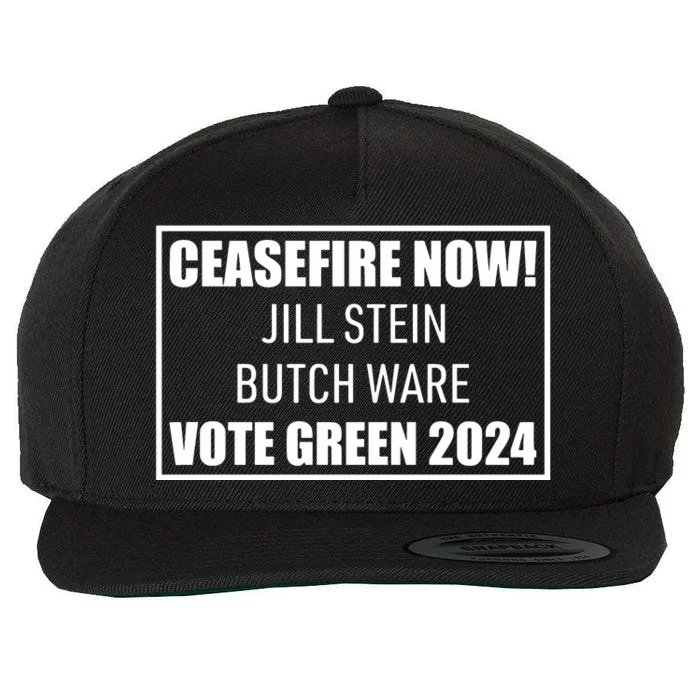 Butch Ware Wearing Ceasefire Now Jill Stein Butch Ware Vote Green 2024 Wool Snapback Cap