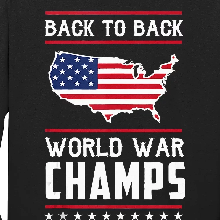 Back-To-Back World War Champs US Flag 4th Of July Tank Top Long Sleeve Shirt