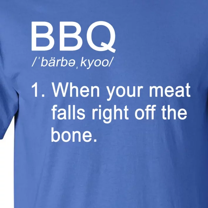 Bbq When Your Meat Falls Right Off The Bone Grill Master Gift Tall T-Shirt