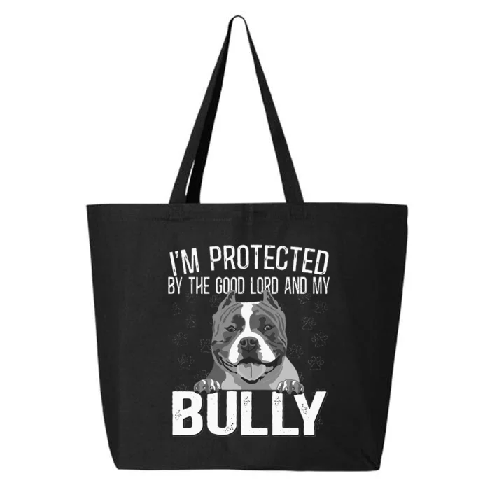 Bully Xl Pitbull Protected By The Lord And My American Bully 25L Jumbo Tote