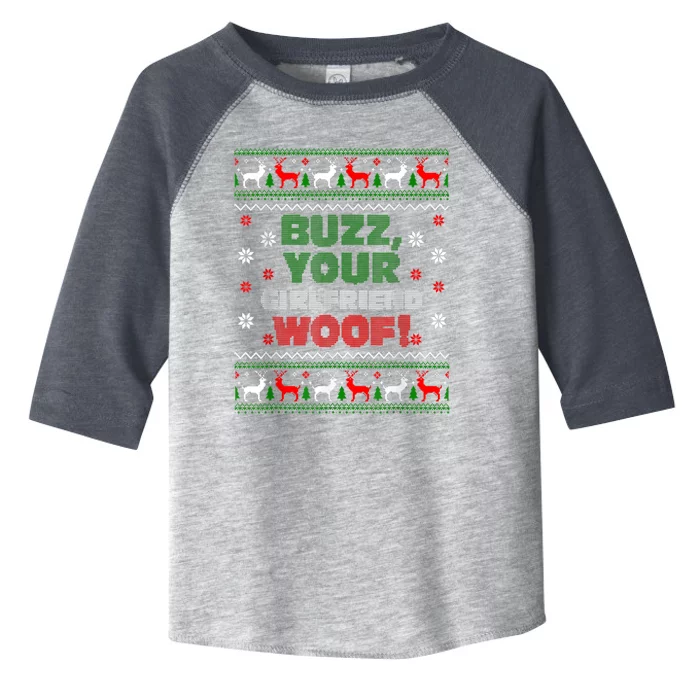 Buzz Xmas Your Girlfriend Woof! Ugly Christmas Sweater Toddler Fine Jersey T-Shirt