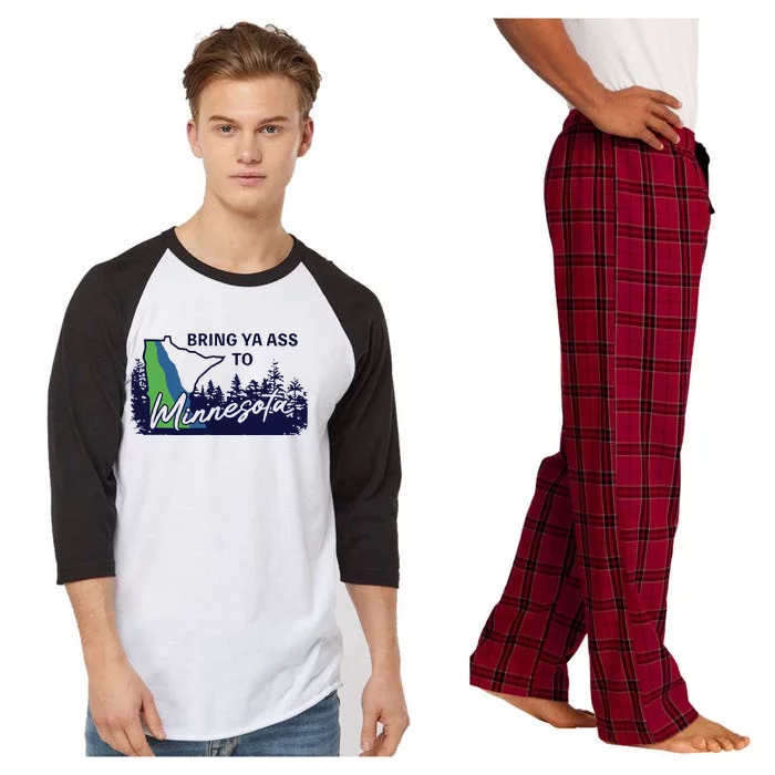 Bring Ya Ass To Minnesota Raglan Sleeve Pajama Set