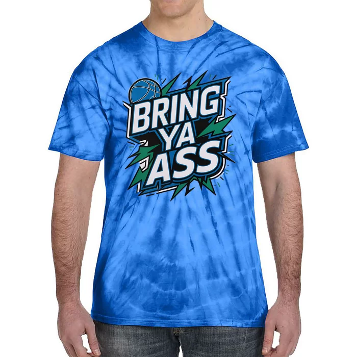 Bring Ya Ass To Minnesota Love Basketball Usa Gift Tie-Dye T-Shirt