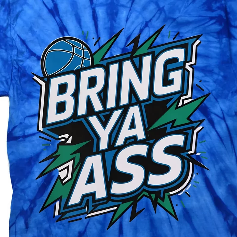 Bring Ya Ass To Minnesota Love Basketball Usa Gift Tie-Dye T-Shirt