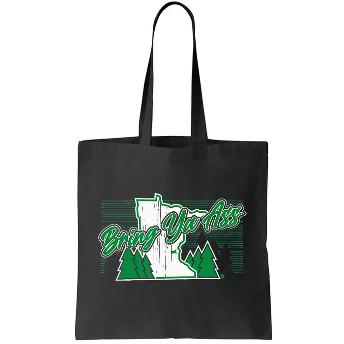 Bring Ya Ass Minnesota Basketball Tote Bag