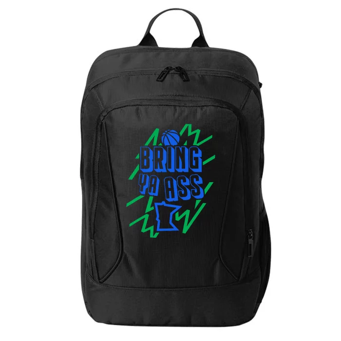 Bring Ya Ass To Minnesota City Backpack