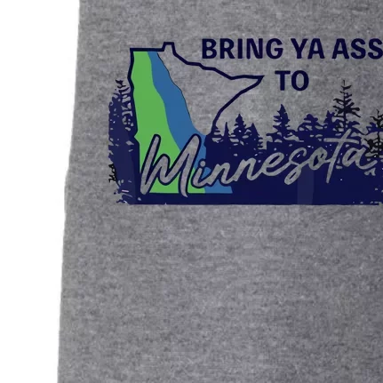 Bring Ya Ass To Minnesota Doggie 3-End Fleece Hoodie