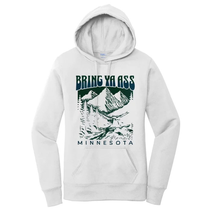 Bring Ya Ass Minnesota Basketball Women's Pullover Hoodie