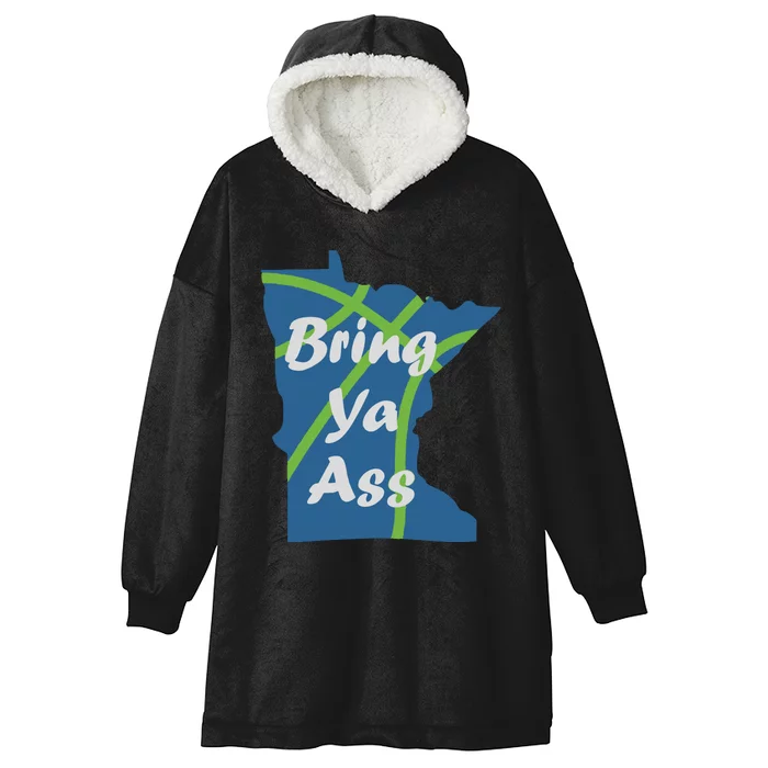 Bring Ya Ass Minnesota Basketball Hooded Wearable Blanket