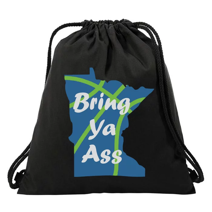 Bring Ya Ass Minnesota Basketball Drawstring Bag