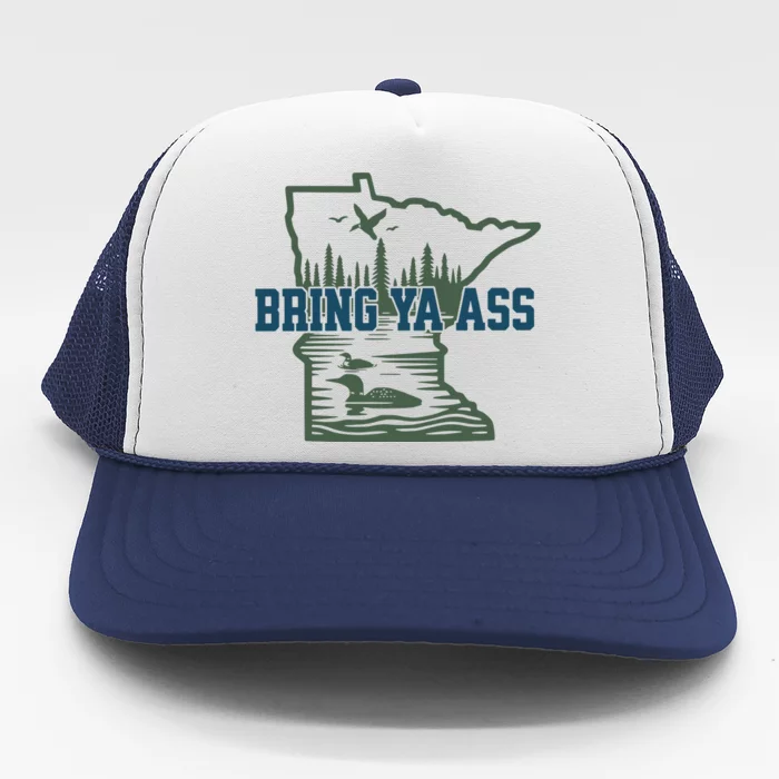 Bring Ya Ass Minnesota Trucker Hat