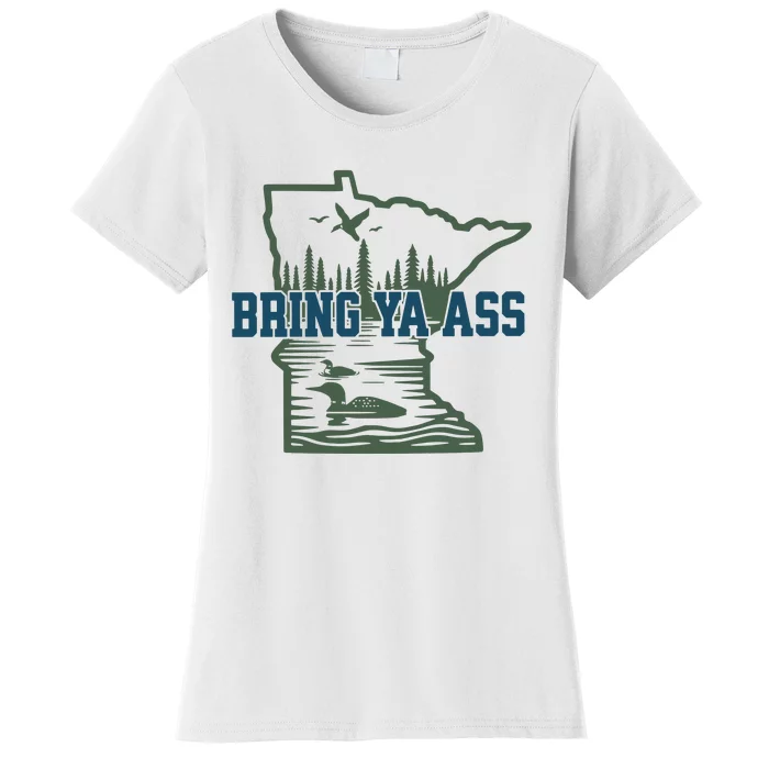 Bring Ya Ass Minnesota Women's T-Shirt