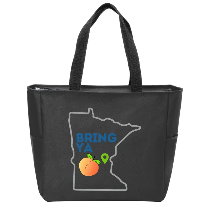 Bring Ya Ass To Mn Zip Tote Bag