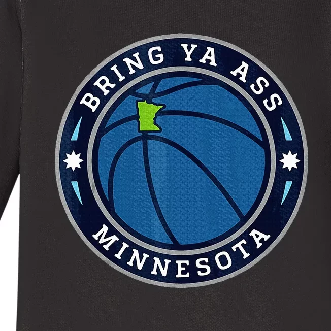 Bring Ya Ass To Minnesota Baby Long Sleeve Bodysuit