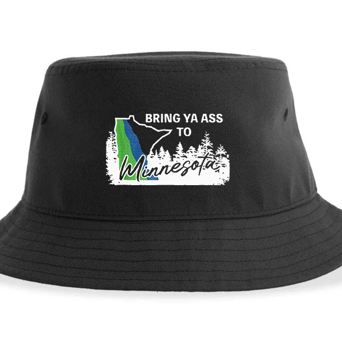 Bring Ya Ass To Minnesota Funny Minnesota Anthony Sustainable Bucket Hat