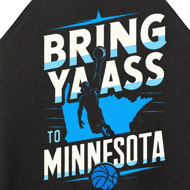 Bring Ya Ass To Minnesota Bring Ya Ass Women’s Perfect Tri Rocker Tank