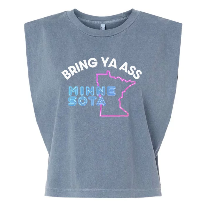 Bring Ya Ass To Minnesota Garment-Dyed Women's Muscle Tee