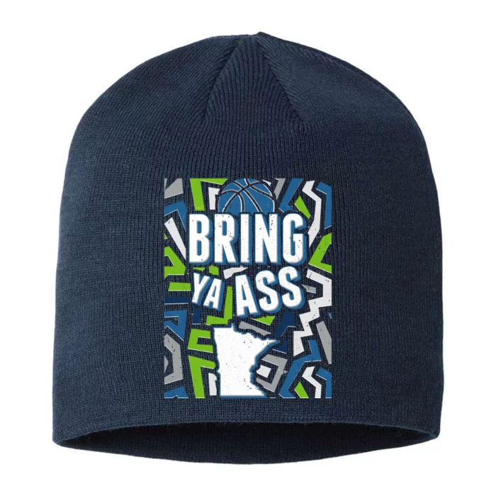 Bring Ya Ass To Minnesota Basketball Sports Fan 8 1/2in Sustainable Knit Beanie