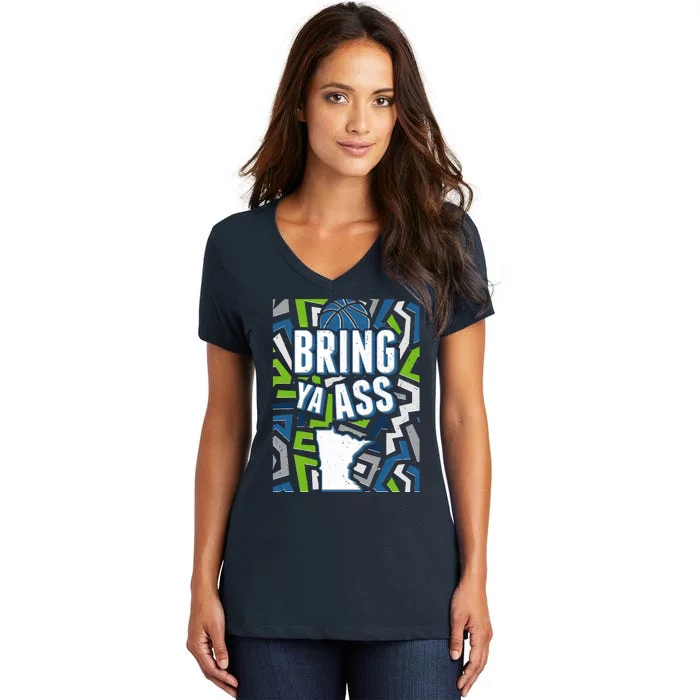 Bring Ya Ass To Minnesota Basketball Sports Fan Women's V-Neck T-Shirt