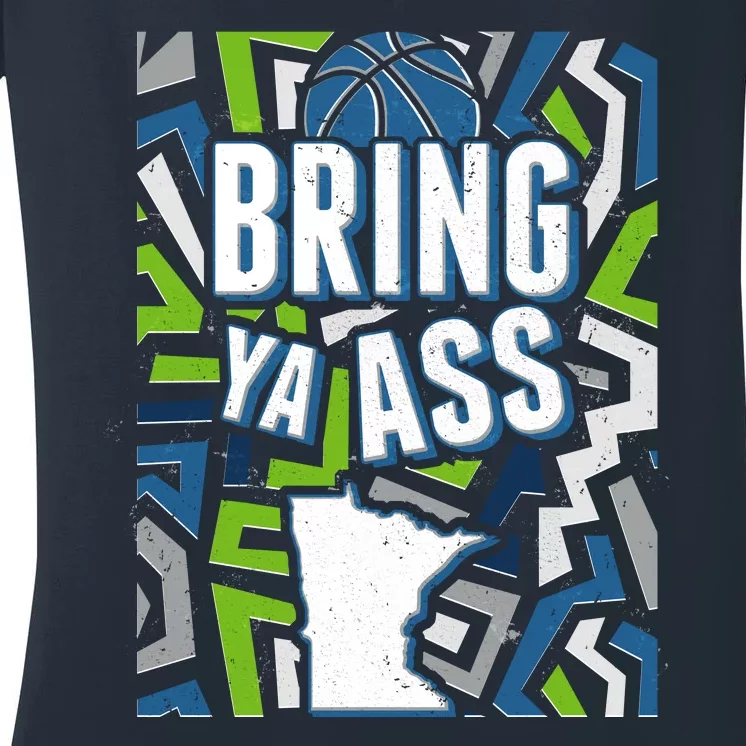 Bring Ya Ass To Minnesota Basketball Sports Fan Women's V-Neck T-Shirt