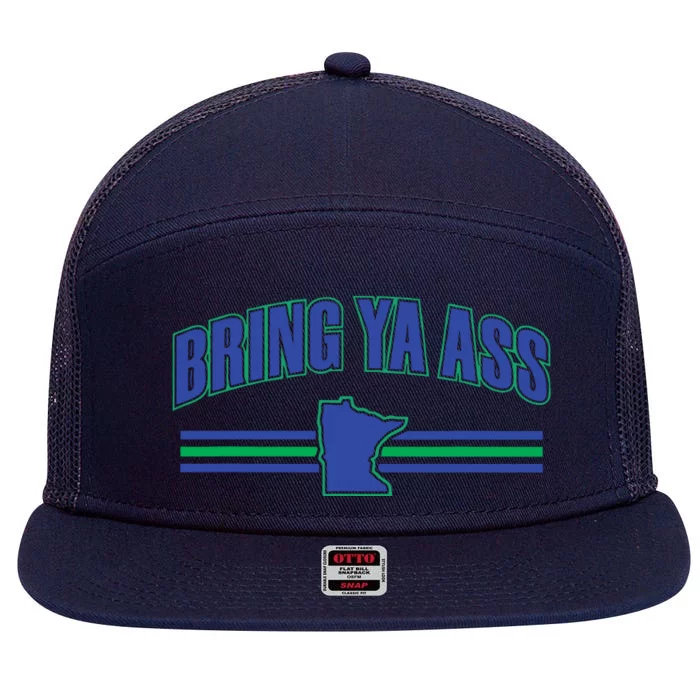 Bring Ya Ass To Minnesota 7 Panel Mesh Trucker Snapback Hat