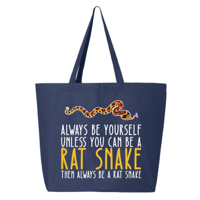 Be Yourself Always And Be A Rat Snake Gift 25L Jumbo Tote