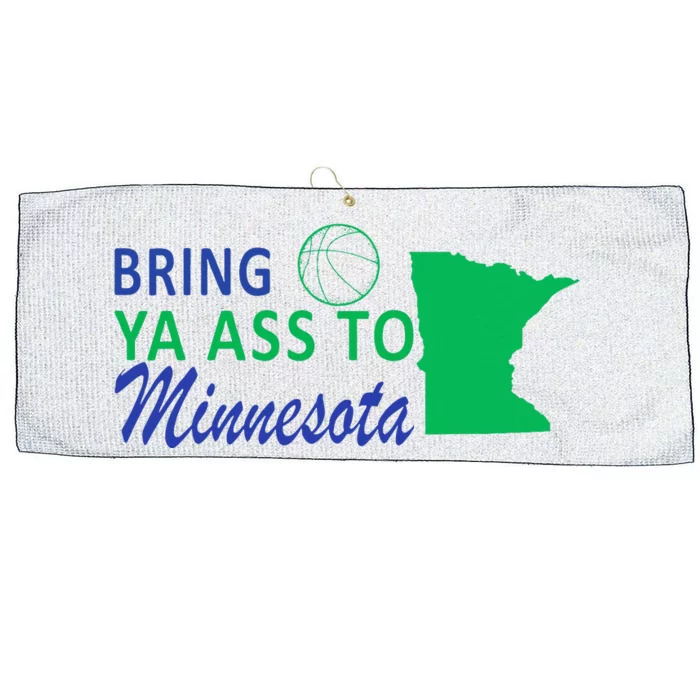 Bring Ya Ass To Minnesota Funny Minnesota Anthony Says Large Microfiber Waffle Golf Towel