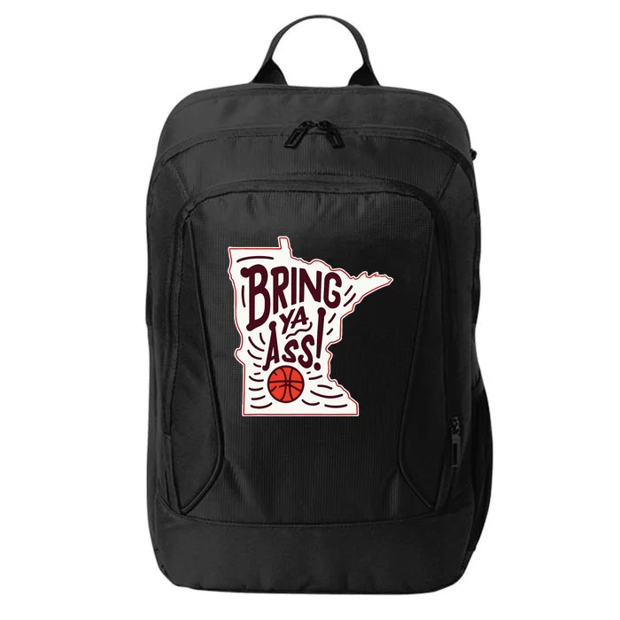 Bring Ya Ass To Mn City Backpack