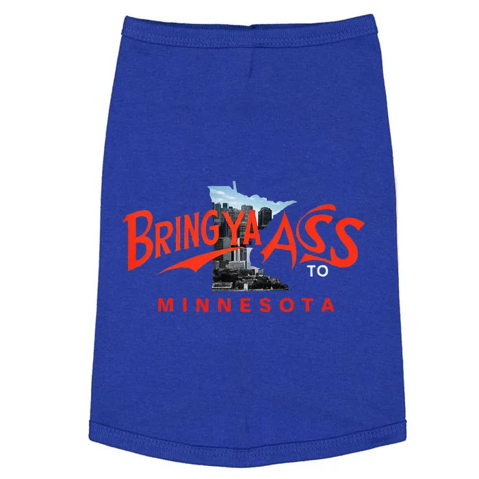 Bring Ya Ass To Minnesota Doggie Tank