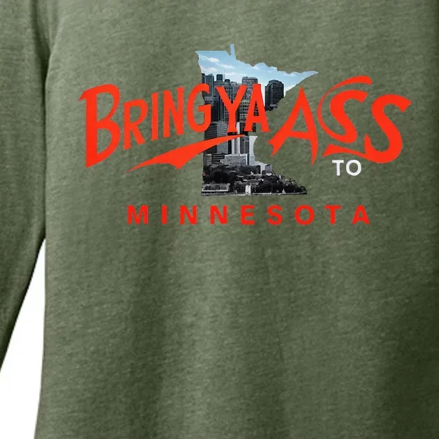 Bring Ya Ass To Minnesota Womens CVC Long Sleeve Shirt