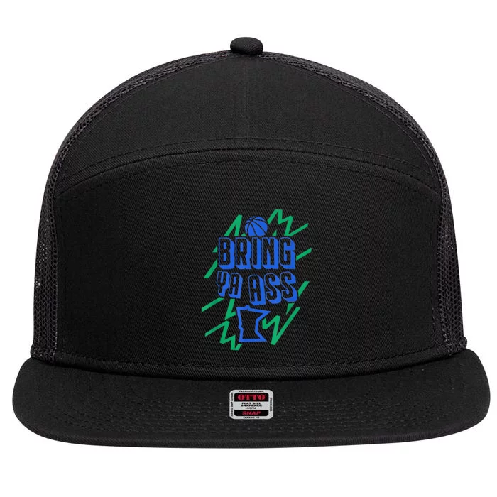 Bring Ya Ass To Minnesota 7 Panel Mesh Trucker Snapback Hat