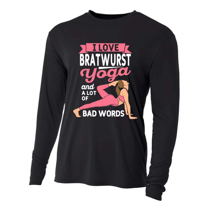 Bratwurst Yoga And Lot Of Bad Words Pilates Funny Yogi Humor Cooling Performance Long Sleeve Crew