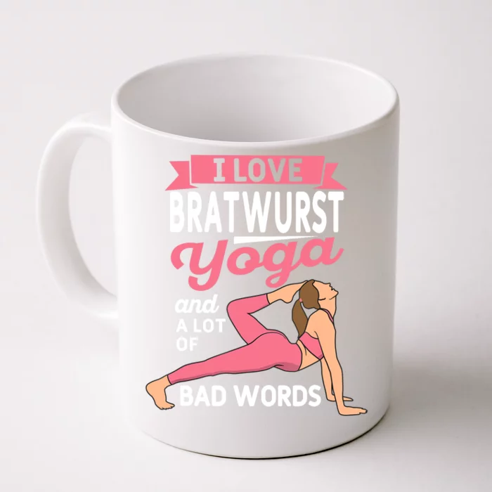 Bratwurst Yoga And Lot Of Bad Words Pilates Funny Yogi Humor Front & Back Coffee Mug