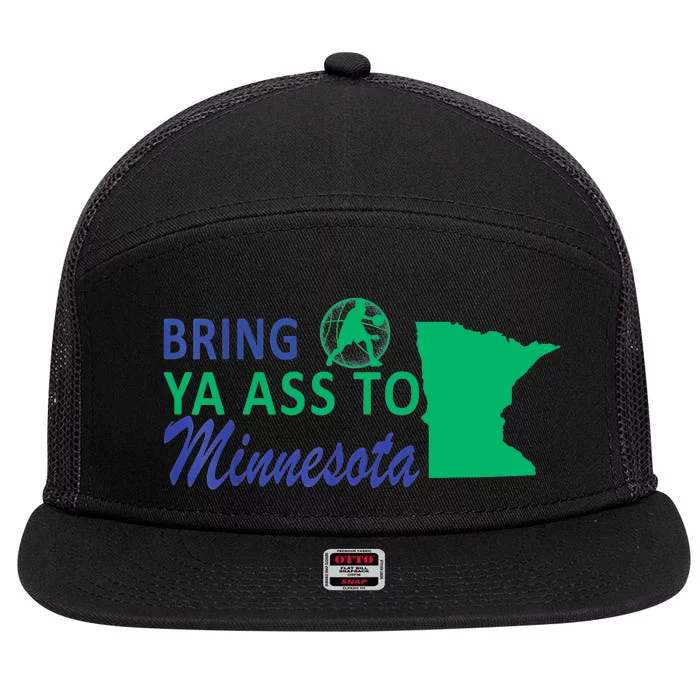 Bring Ya Ass To Minnesota Funny Minnesota Anthony Says 7 Panel Mesh Trucker Snapback Hat