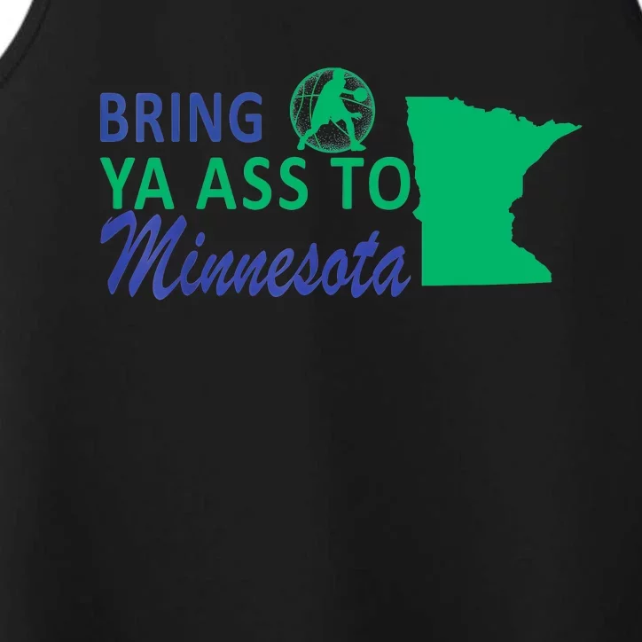 Bring Ya Ass To Minnesota Funny Minnesota Anthony Says Performance Tank