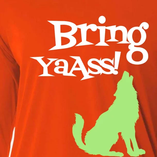 Bring Ya Ass Funny Gift Cooling Performance Long Sleeve Crew