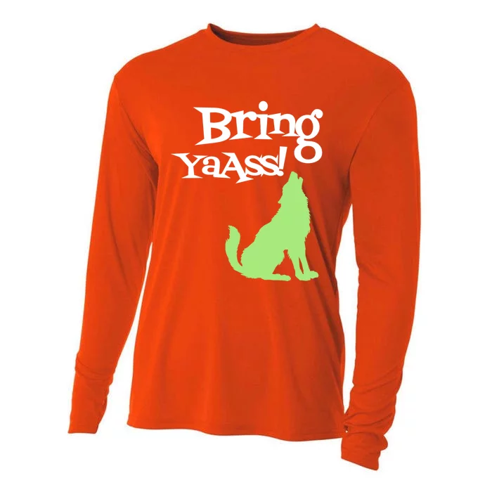 Bring Ya Ass Funny Gift Cooling Performance Long Sleeve Crew