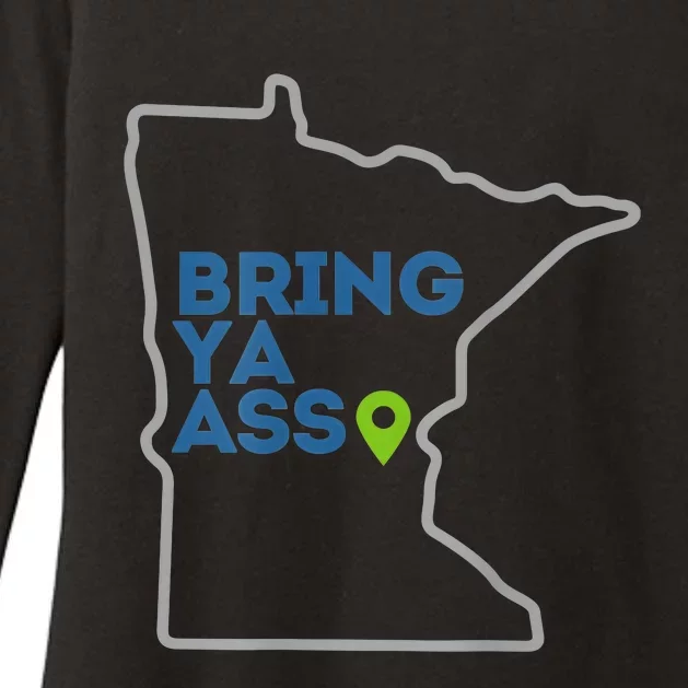 Bring Ya Ass To Minnesota Mn Womens CVC Long Sleeve Shirt