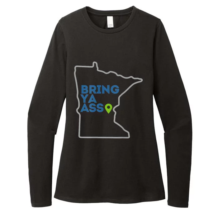 Bring Ya Ass To Minnesota Mn Womens CVC Long Sleeve Shirt