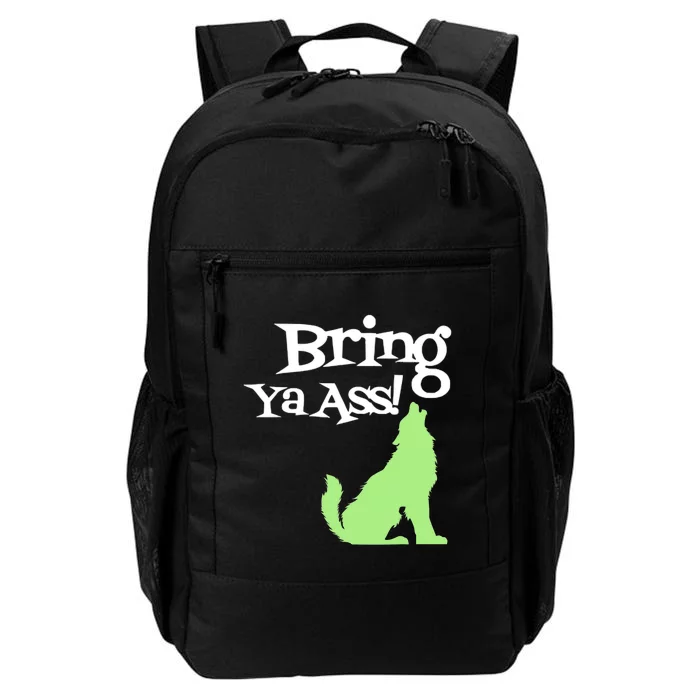 Bring Ya Ass To Minnesota Funny Minnesota Daily Commute Backpack