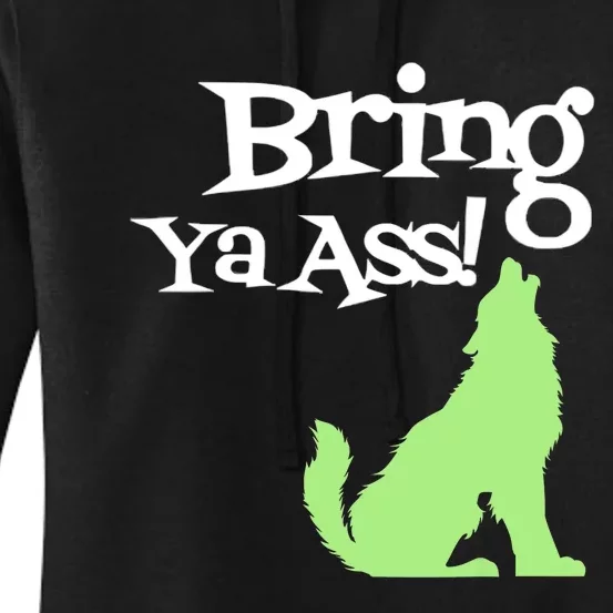 Bring Ya Ass To Minnesota Funny Minnesota Women's Pullover Hoodie